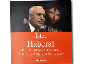 te Haberal (Prof. Dr. Mehmet Haberaln mr Boyu 7 Gn/24 Saat Yaam)