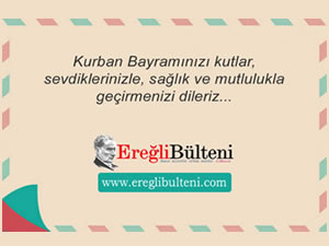 EreğliBülteni Kurban Bayramı kutlaması