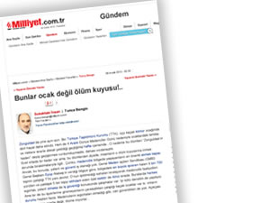 Bunlar ocak değil ölüm kuyusu!..